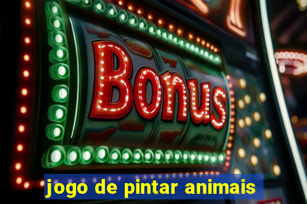 jogo de pintar animais